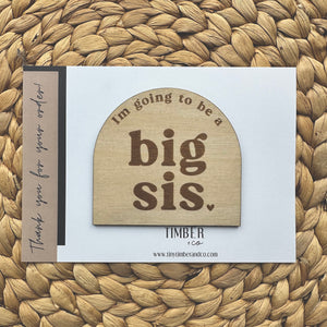 Engraved 'Big Sis' Announcement Disc