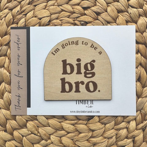 Engraved 'Big Bro' Announcement Disc