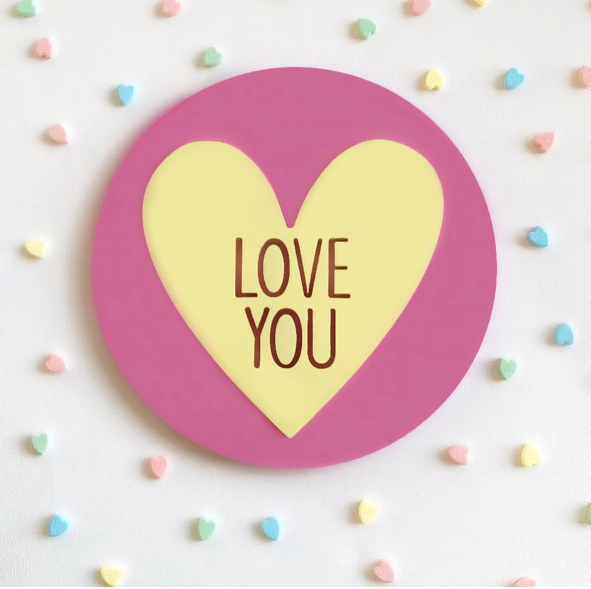 12" Valentines 'Love You Candy Heart' Sign