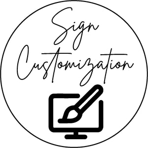 Sign Customization