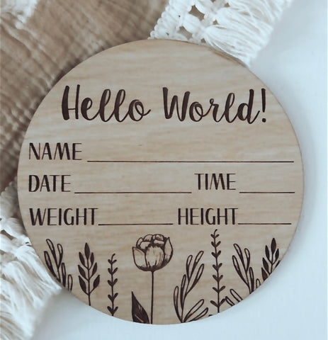 'Hello World' Engraved Birth Announcement Disc with Floral Design