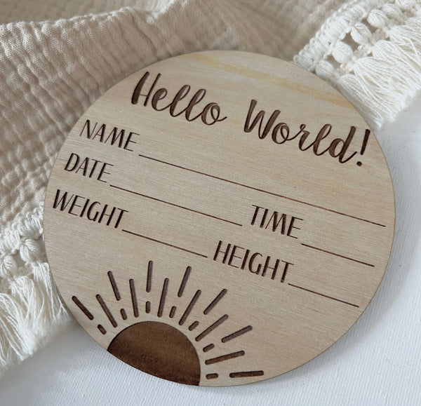 'Hello World' Engraved Birth Announcement Disc with Sun