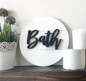 12" 3D 'Bath" Sign